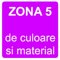 Zona 5 de culoare si material